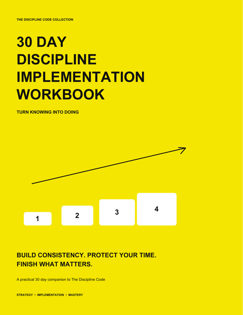 30 Day Discipline Implementation Workbook yellow cover